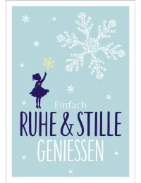 Postkarte & Spruchkarte "Ruhe & Stille"